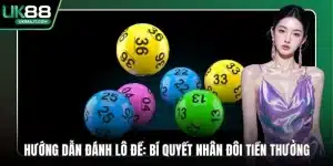 Hướng dẫn đánh lô đề